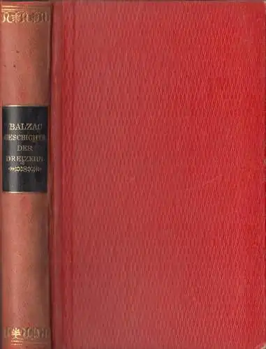 Buch: Geschichte der Dreizehn, Honore de Balzac, Ernst Rowohlt Verlag, Halbleder