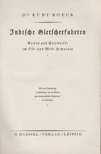 Buch: Indische Gletscherfahrten, Ost- und West-Himalaja, Kurt Boeck, Haessel