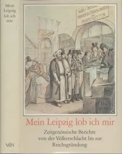 Buch: Mein Leipzig lob ich mir, Weber, Rolf. 1983, Verlag der Nation