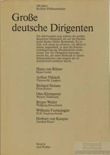 Buch: Große deutsche Dirigenten, Geitel, Klaus. 1981, Severin und Siedler