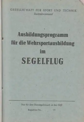 Buch:  Ausbildungsprogramm für die Wehrsportausbildung im Segelflug - Teil 1