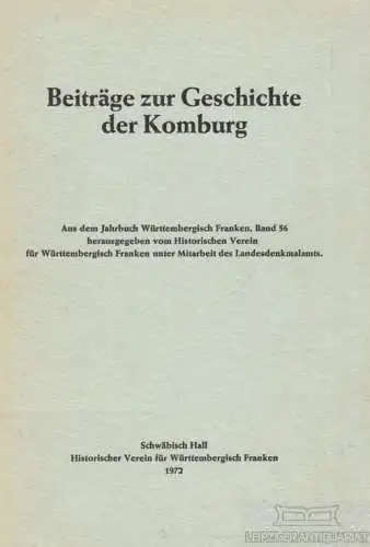 Buch: Beiträge zur Geschichte der Komburg, Wunder, G. uva. 1972