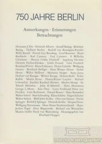 Buch: 750 Jahre Berlin, Sybille Blomeyer, Götz von Coburg. 1987, gebraucht, gut