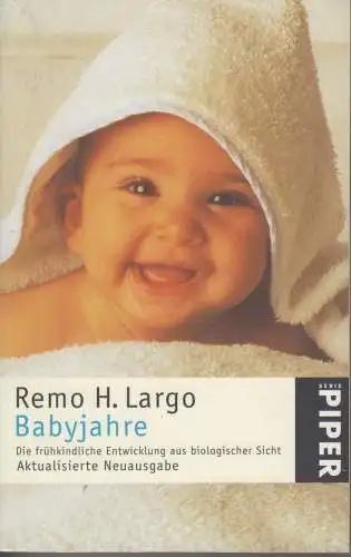 Buch: Babyjahre, Largo, Remo H. Serie Piper, 2003, Piper Verlag, gebraucht, gut