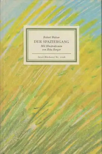 Insel-Bücherei 1106: Der Spaziergang, Walser, Robert, 1992, Insel Verlag