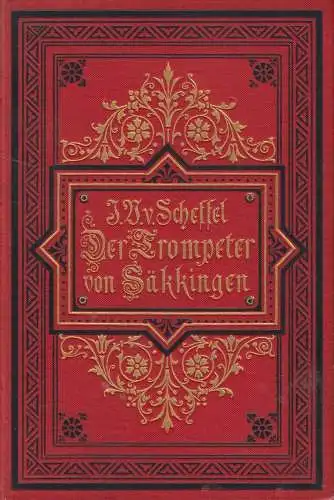 Buch: Der Trompeter von Säkkingen, Scheffel, Joseph Victor von. 1881, Adolf Bonz