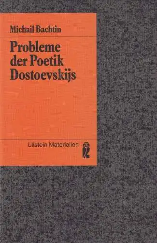 Buch: Probleme der Poetik Dostoevskijs, Bachtin, Michail, 1985, Ullstein