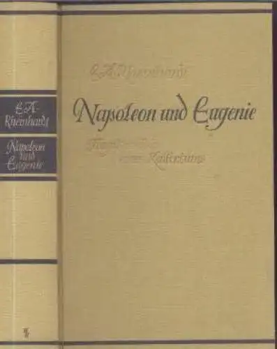 Buch: Napoleon und Eugenie, Rheinhardt, E. A. 1930, S. Fischer Verlag