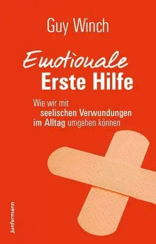 Buch: Emotionale Erste Hilfe, Winch, Guy, 2016, Junfermann Verlag, gebraucht gut