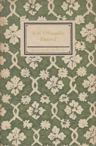 Insel-Bücherei 115, Parcival, Vollmoeller, Karl, Insel-Verlag, gebraucht, gut