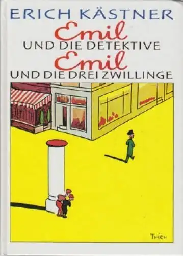 Buch: Emil und die Detektive. Emil und die drei Zwillinge, Kästner, Erich. 2003