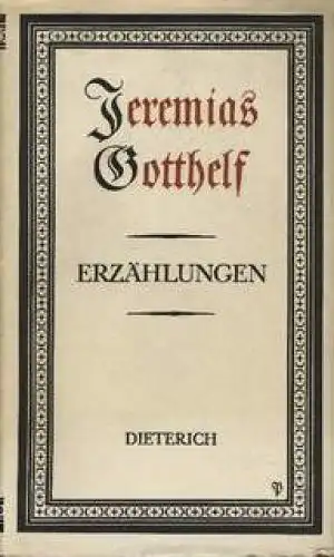 Sammlung Dieterich 278, Erzählungen, Gotthelf, Jeremias. 1965, gebraucht, gut