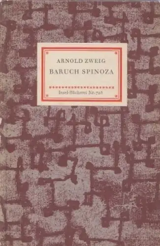 Insel-Bücherei 728, Baruch Spinoza, Zweig, Arnold. 1961, Insel Verlag