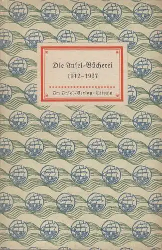 Insel-Bücherei, Die Insel-Bücherei 1912-1937, Insel Verlag, gebraucht, gut