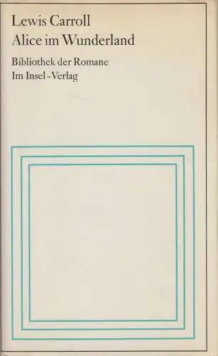 Buch: Alice im Wunderland / Alice im Spiegelland, Lewis Carroll, 1966, Insel