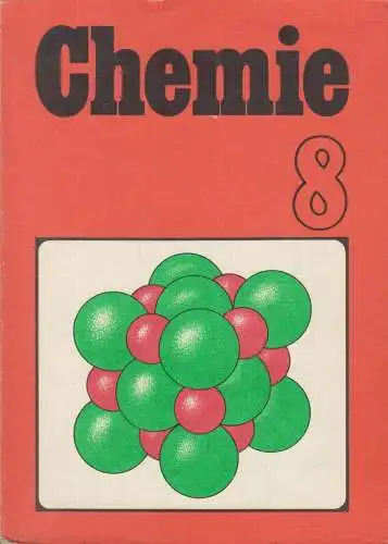 Buch: Chemie, Lange, Peter u.v.a. Lehrbuch für Klasse 8, 1985, gebraucht, gut