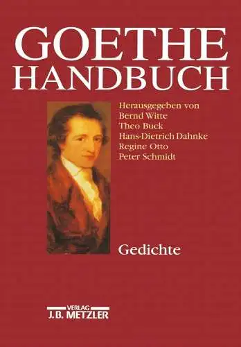 Buch: Goethe-Handbuch 1, Gedichte, Otto, Regine, 1996, J. B. Metzler, Band 1