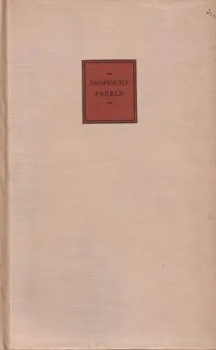 Buch: Aesopische Fabeln, Hausrath, August, 1940, Ernst Heimeran, gebraucht, gut