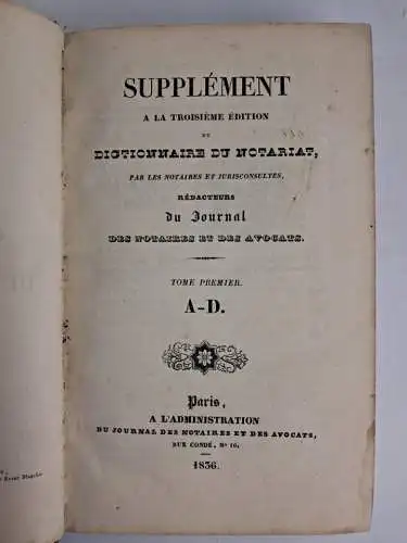 Buch: Supplement a la troisieme edition du Dictionnaire du notariat 1+2, 1836/37