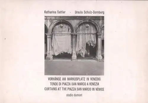 Buch: Vorhänge am Markusplatz in Venedig, Sattler u.a., 1974, Studio Dumont