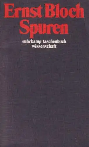 Buch: Spuren, Bloch, Ernst, 1985, Suhrkamp Taschenbuch Verlag, gebraucht, gut