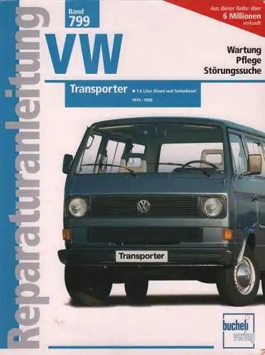 Buch: VW Transporter - Wartung. Pflege. Störungssuche, 2008, Bucheli Verlag, gut