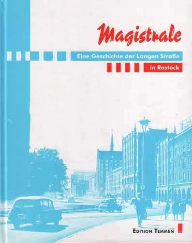 Buch: Magistrale, Müller u.a. 1997, Geschichte der Langen Strasse in Rostock