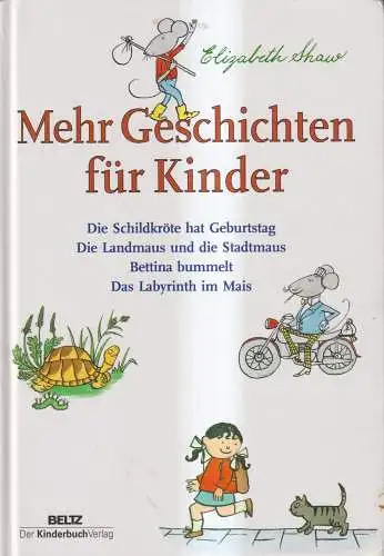 Buch: Mehr Geschichten für Kinder, Elizabeth Shaw, 2008, Beltz Verlag