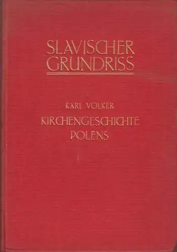 Buch: Kirchengeschichte Polens, Karl Völker, 1930, Walter de Gruyter Verlag