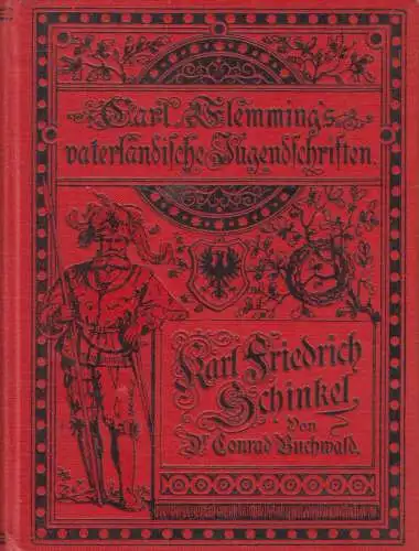 Buch: Karl Friedrich Schinkel, Conrad Buchwald, ca. 1920, Verlag Carl Flemming