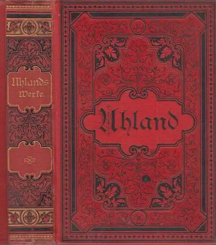 Buch: Uhlands Werke in vier Bänden, Ludwig Uhland, G. Fock, 4 Teile in 1 Band