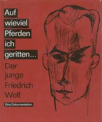 Buch: Auf wieviel Pferden ich geritten, Wolf, Emmi und Brigitte Struzyk. 19 3306