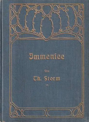 Buch: Immensee, Storm, Theodor. 1911, Verlag von Gebrüder Paetel, Georg Paetel