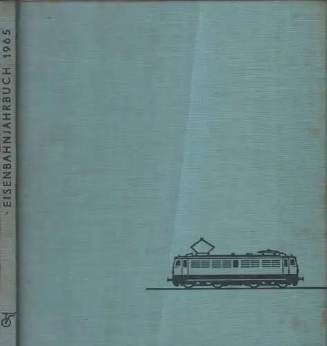 Buch: Eisenbahn-Jahrbuch 1965. Böttcher, H. / Neustädt, Rolf, Transpress Verlag