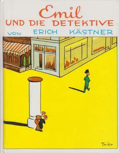 Buch: Emil und die Detektive, Kästner, Erich. Dressler, 1991, gebraucht, gut