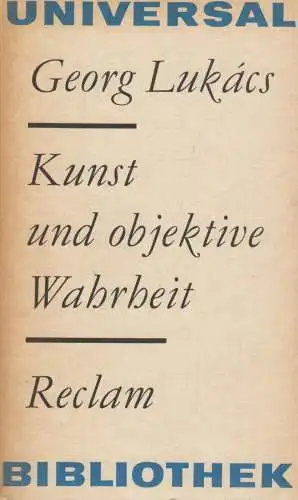 Buch: Kunst und objektive Wahrheit, Lukacs, Georg. Reclams Universal-Bibliothek