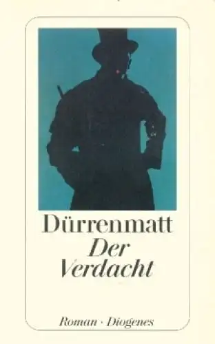 Buch: Der Verdacht, Dürrenmatt, Friedrich. Detebe, 2008, Diogenes Verlag