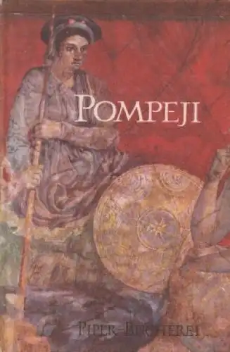 Buch: Pompeji, Schefold, Karl. Piper Bücherei, 1956, R. Piper & Co Verlag