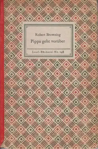 Insel-Bücherei 148, Pippa geht vorüber, Browning, Robert, Insel-Verlag