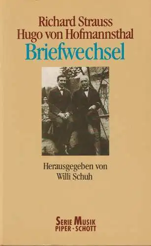 Buch: Briefwechsel, Strauss, Richard / Hofmannsthal, Hugo von, 1990, Piper