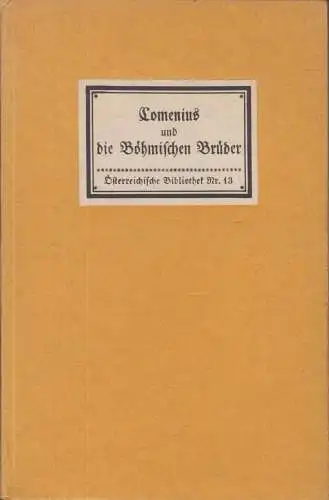 Buch: Comenius und die Böhmischen Brüder, Eckstein, Friedrich, Insel-Verlag