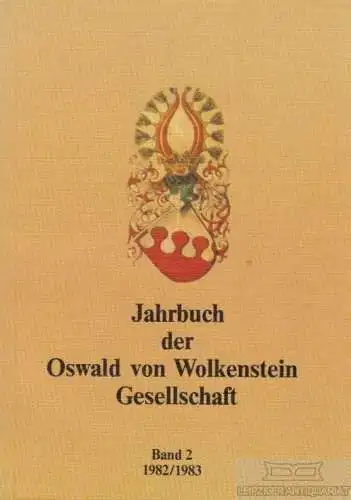 Buch: Jahrbuch der Oswald von Wolkenstein Gesellschaft, Mück. 1983, Sprint-Druck