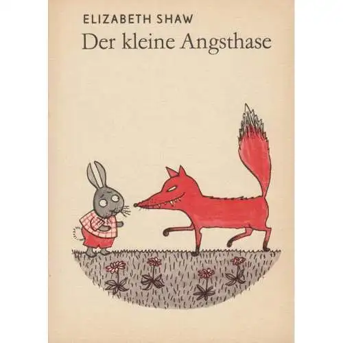 Buch: Der kleine Angsthase, Shaw, Elizabeth, 1978, Volk und Wissen Verlag