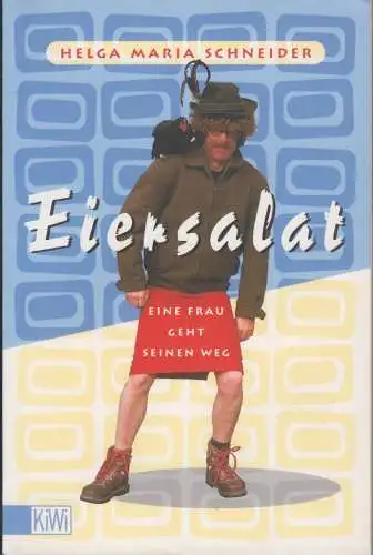 Buch: Eiersalat, Schneider, Helga Maria. KiWi, 1999, Verlag Kiepenheuer & Witsch