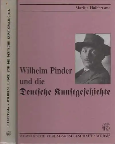 Buch: Wilhelm Pinder und die deutsche Kunstgeschichte, Halbertsma, Marlite. 1992