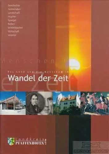 Buch: Das Land und die Menschen im Wandel der Zeit, Sauer, Andreas. 200