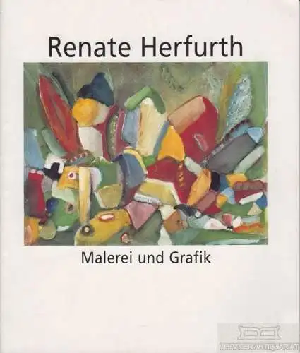 Buch: Renate Herfurth - Baum, Meier, Ulrike. 1998, Galerie im Malzhaus