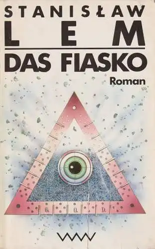 Buch: Das Fiasko, Roman. Lem, Stanislaw, 1989, Verlag Volk und Welt