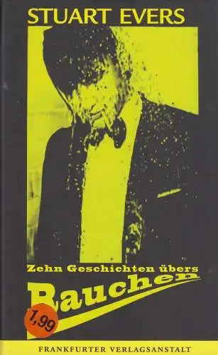 Buch: Zehn Geschichten übers Rauchen, Evers, 2011, Frankfurter Verlagsanstalt