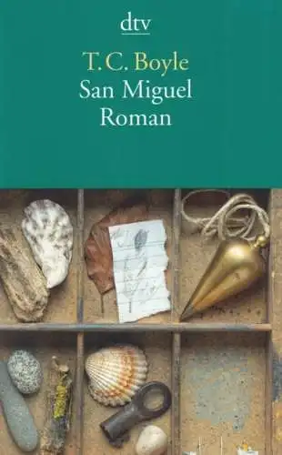 Buch: San Miguel, Boyle, T. Coraghessan, 2014, Deutscher Taschenbuch Verlag